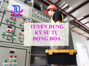 TDV tuyển dụng kỹ sư tự động hóa
