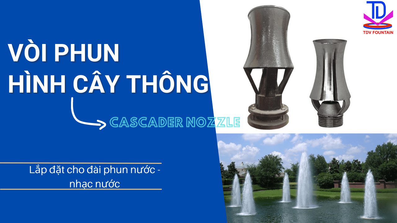 Vòi phun hình cây thông