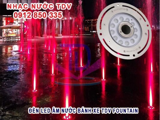 TDV Fountain là đơn vị cung cấp đèn LED âm nước uy tín tại Việt Nam.